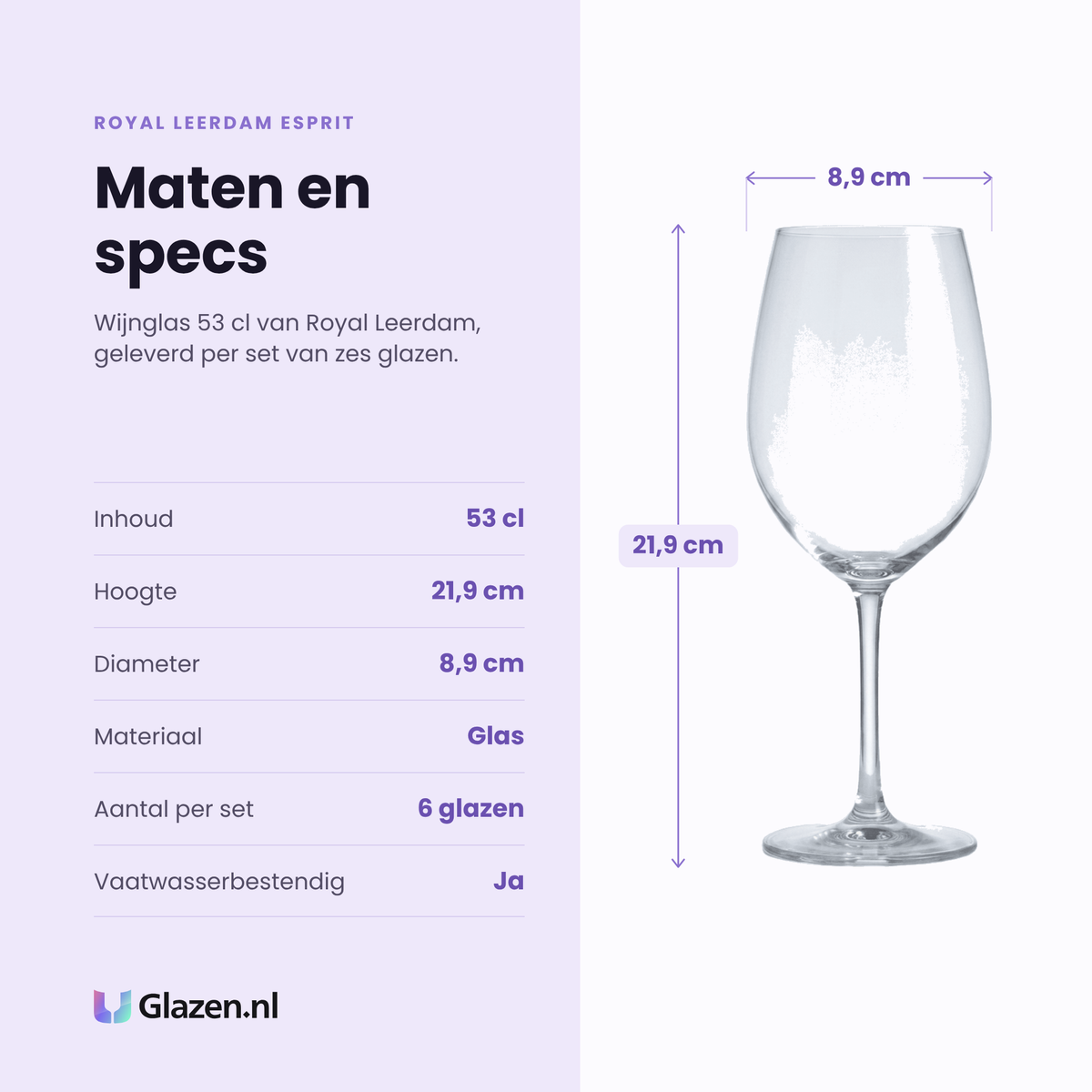 Royal Leerdam Esprit wijnglas 53 cl specificaties: inhoud 53 cl, hoogte 21,9 cm, diameter 8,9 cm, glas, set van 6