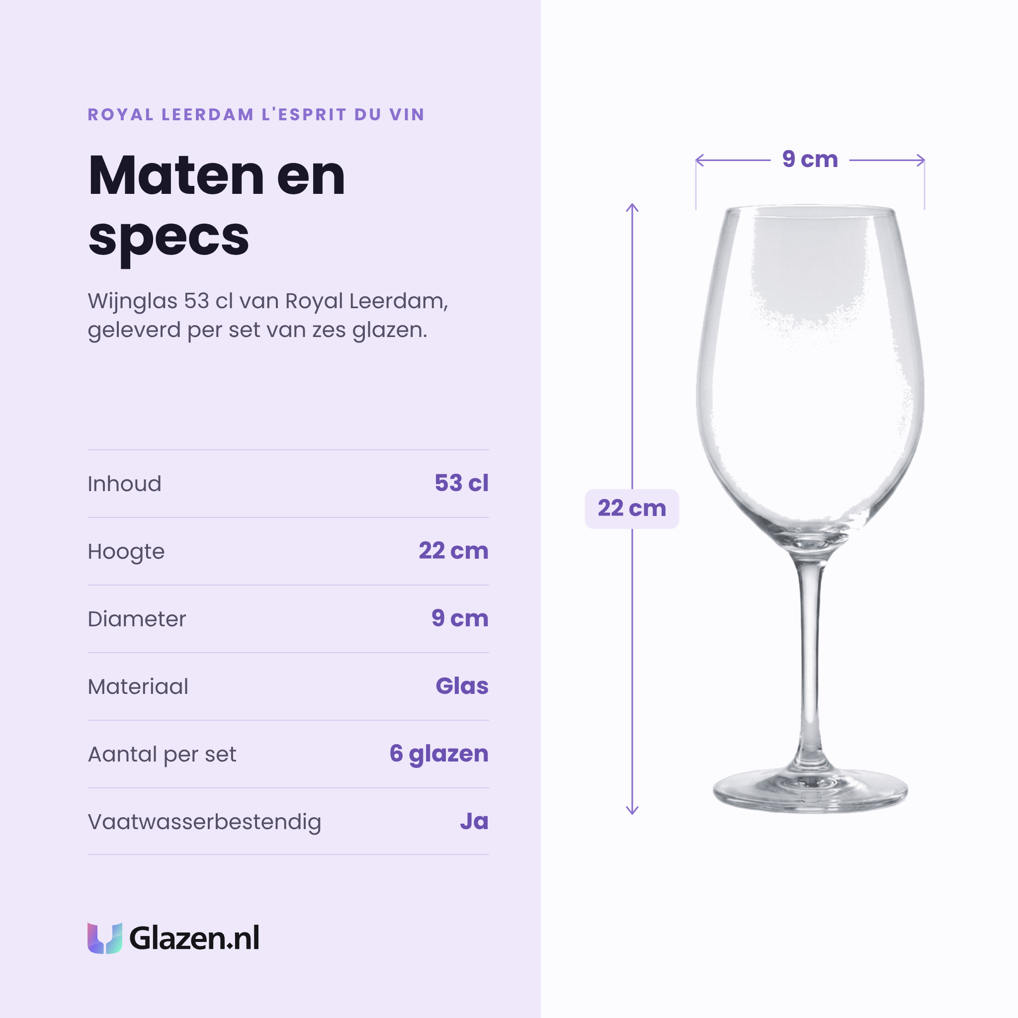 Royal Leerdam L'Esprit Du Vin wijnglas 53 cl specificaties: inhoud 53 cl, hoogte 22 cm, diameter 9 cm, glas, set van 6