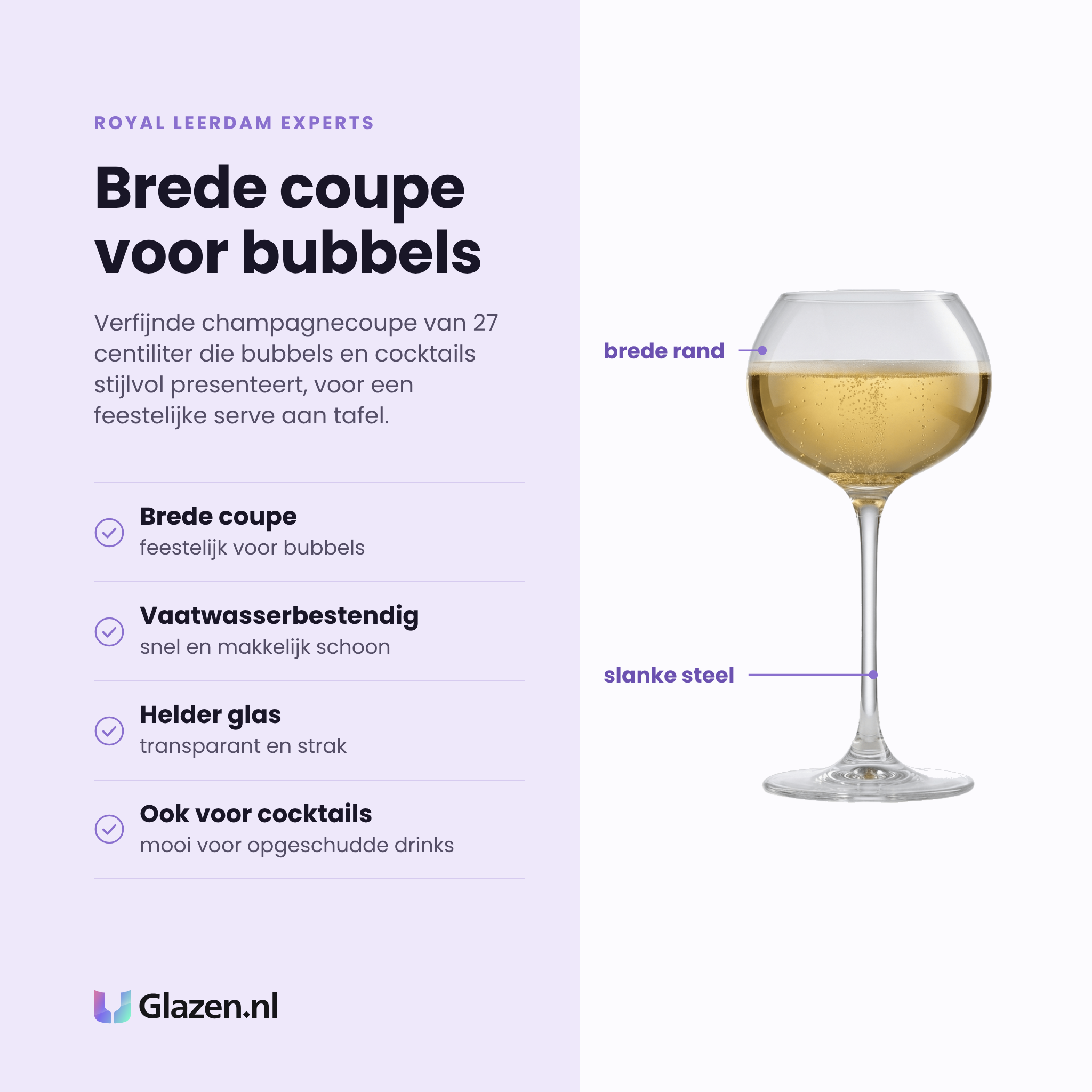 Royal Leerdam Experts champagneglas 27 cl eigenschappen: brede coupe, vaatwasserbestendig, helder glas, ook voor cocktails