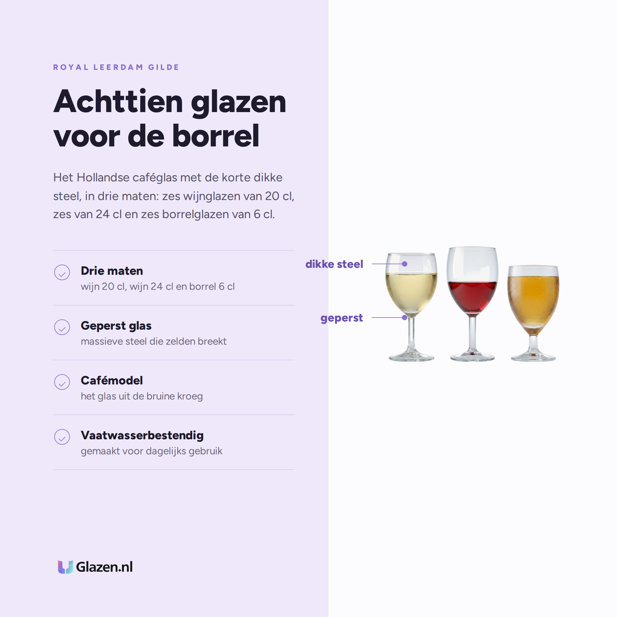 Eigenschappen van Royal Leerdam Gilde Borrelset 18-Delig (Wijn 20, Wijn 24 & Borrel)