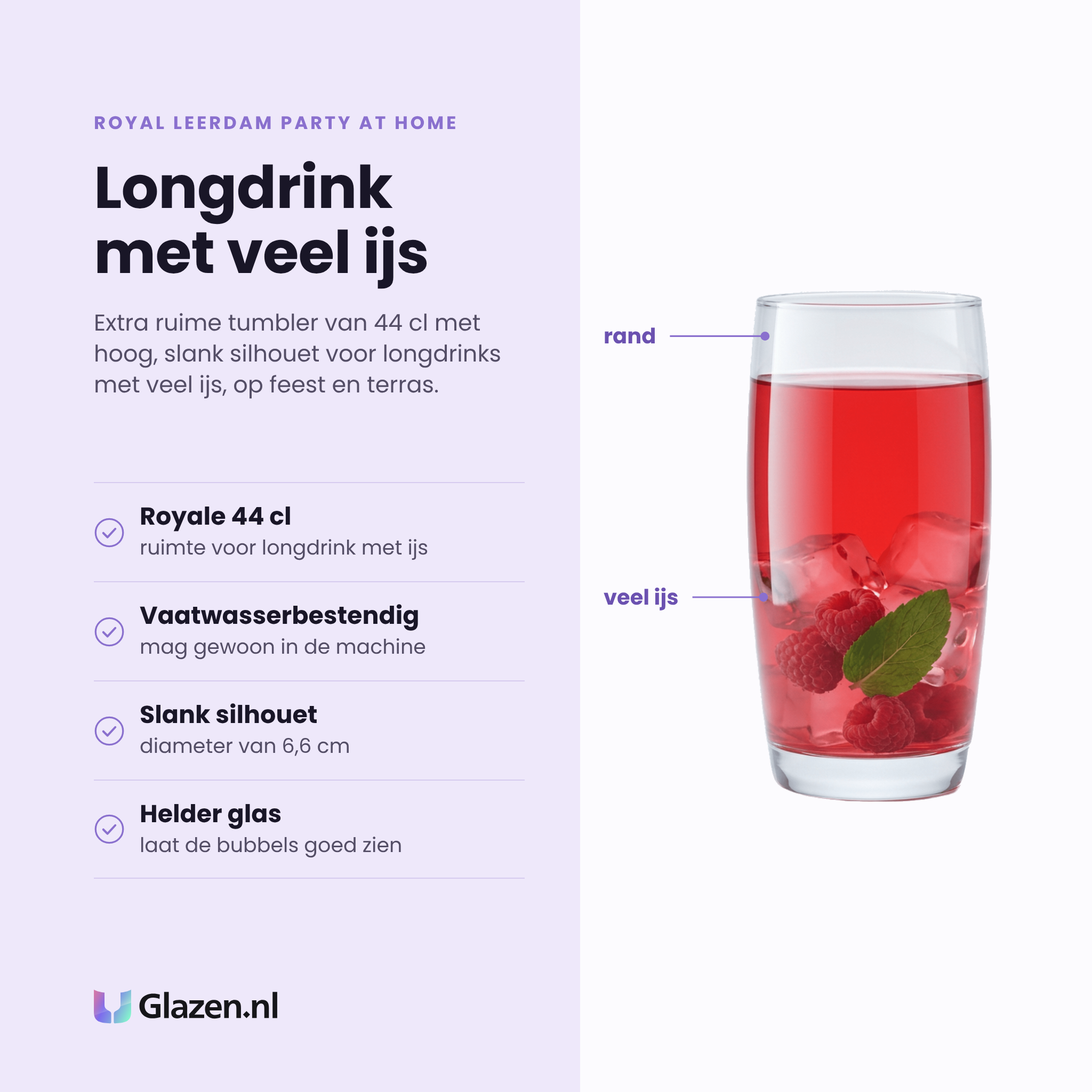 Royal Leerdam Party At Home tumbler 44 cl eigenschappen: royale 44 cl inhoud, vaatwasserbestendig, slank silhouet, helder glas