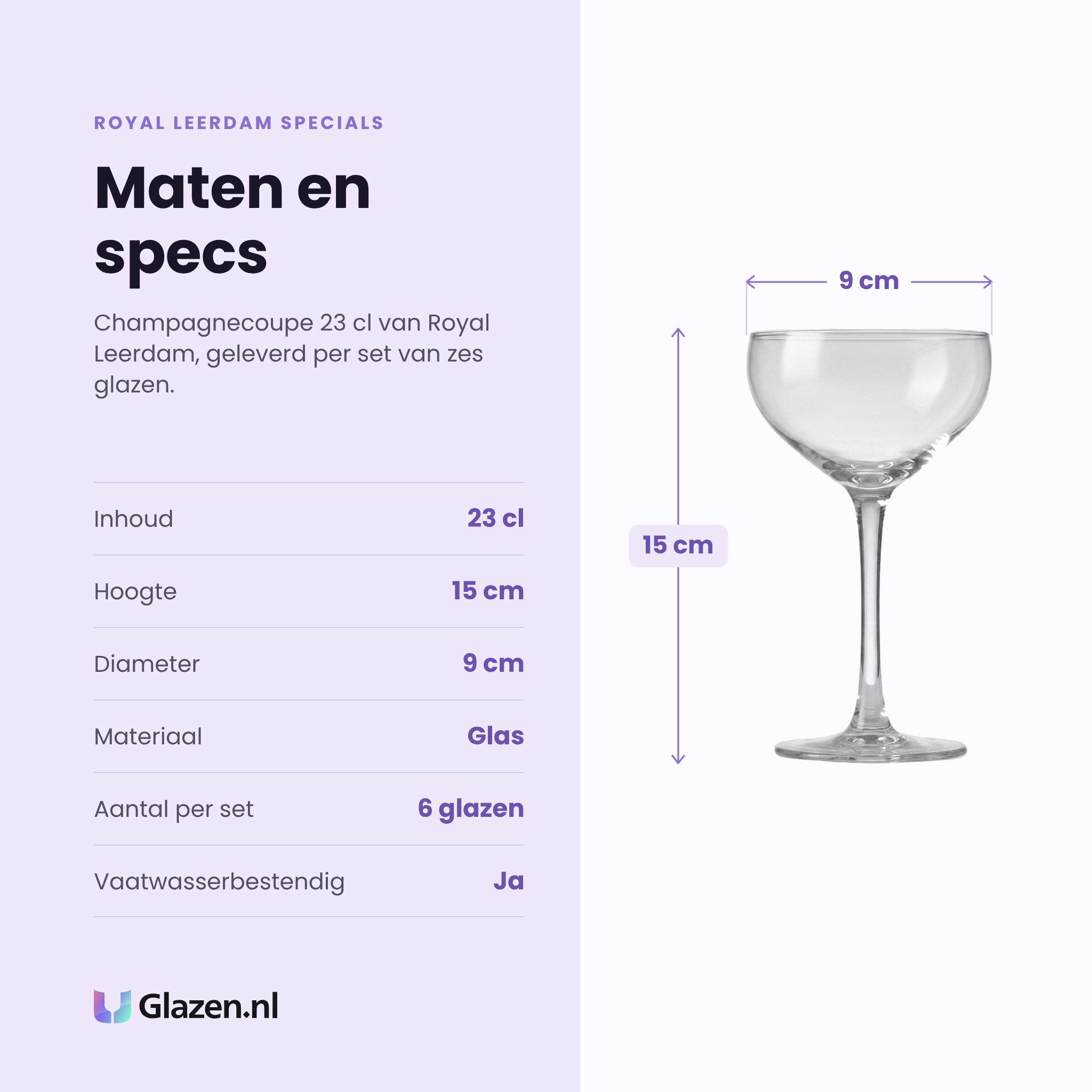 Royal Leerdam Specials champagnecoupe 23 cl specificaties: inhoud 23 cl, hoogte 15 cm, diameter 9 cm, glas, set van 6