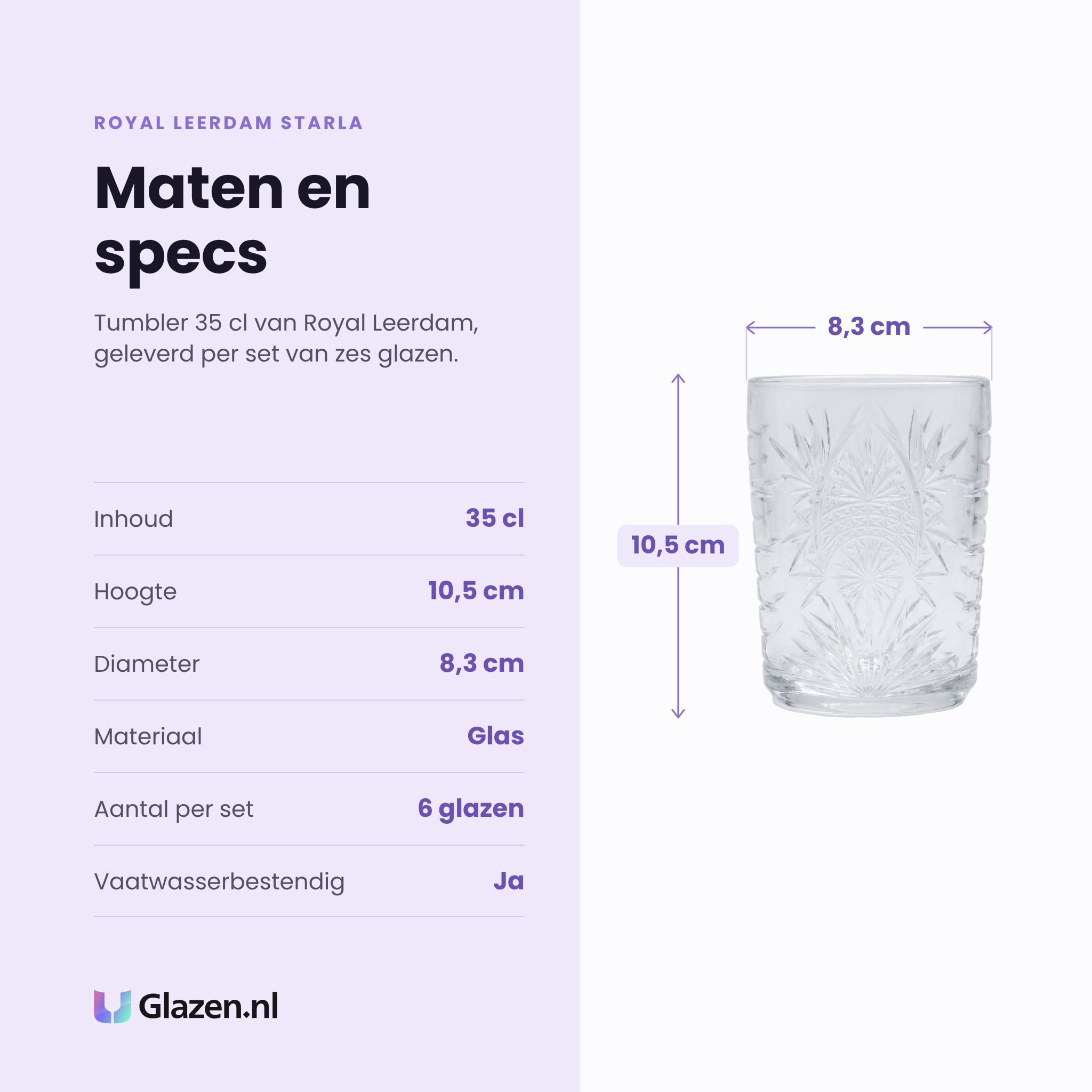 Royal Leerdam Starla tumbler 35 cl specificaties: inhoud 35 cl, hoogte 10,5 cm, diameter 8,3 cm, glas, set van 6