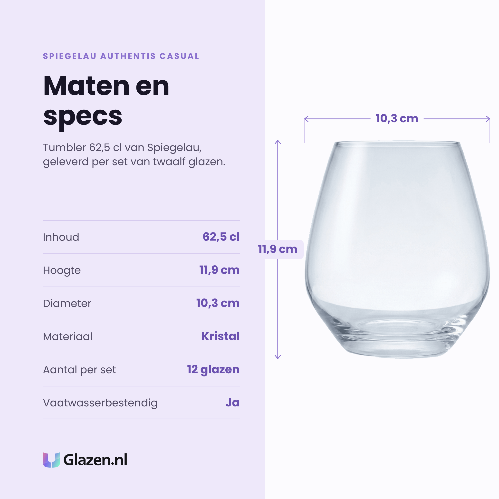 Spiegelau Authentis Casual tumbler 62,5 cl specificaties: inhoud 62,5 cl, hoogte 11,9 cm, diameter 10,3 cm, kristal, set van 12