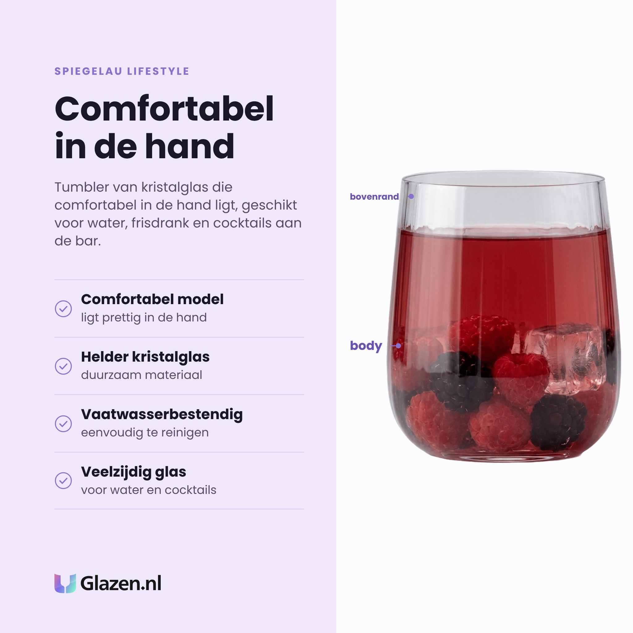 Spiegelau Lifestyle tumbler 34 cl eigenschappen: ligt comfortabel in de hand, helder kristalglas, vaatwasserbestendig, veelzijdig voor water en cocktails