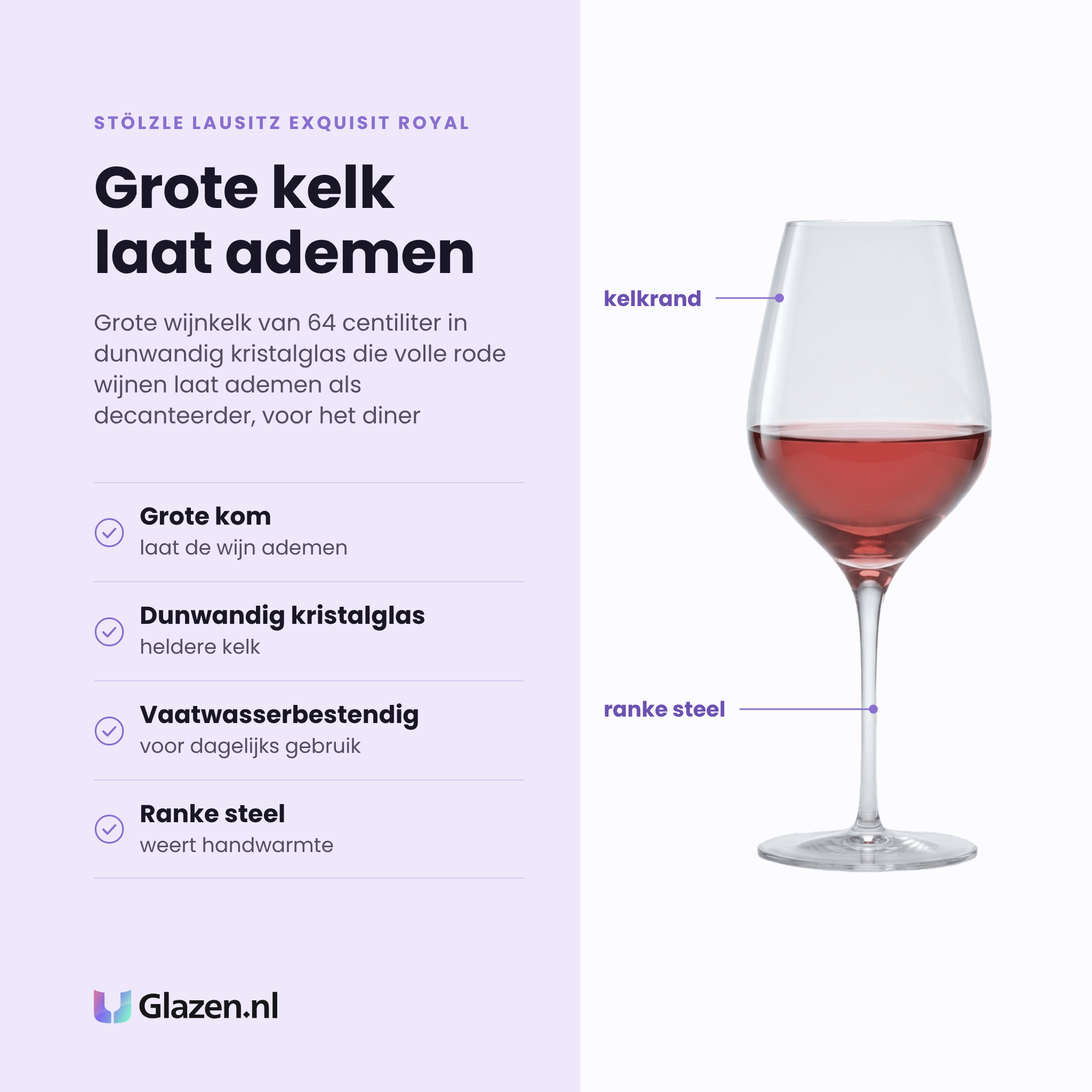 Stölzle Lausitz Exquisit Royal wijnglas 64 cl eigenschappen: grote kom laat de wijn ademen, dunwandig kristalglas, vaatwasserbestendig, ranke steel
