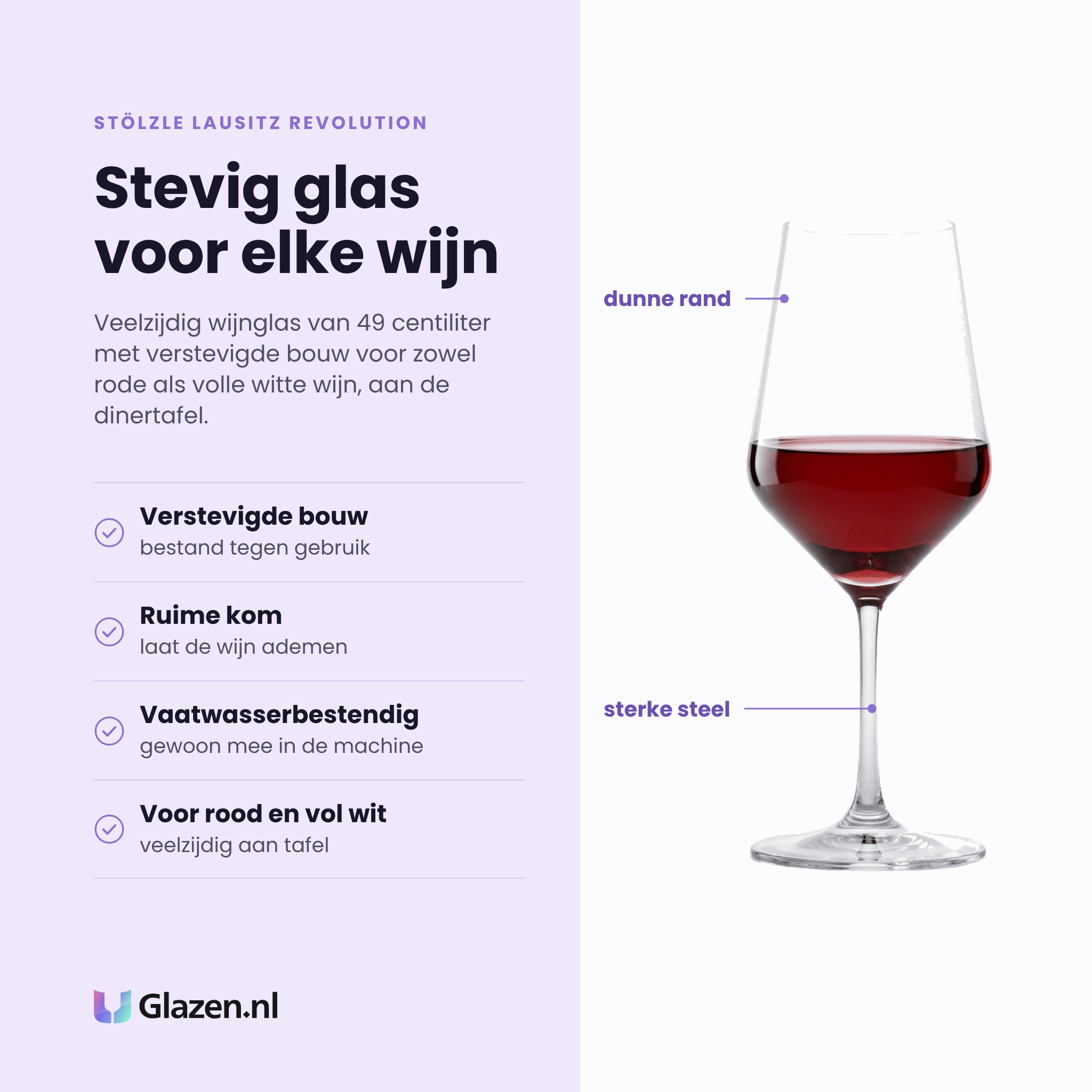 Stölzle Lausitz Revolution wijnglas 49 cl eigenschappen: verstevigde bouw, ruime kom, vaatwasserbestendig, voor rood en vol wit