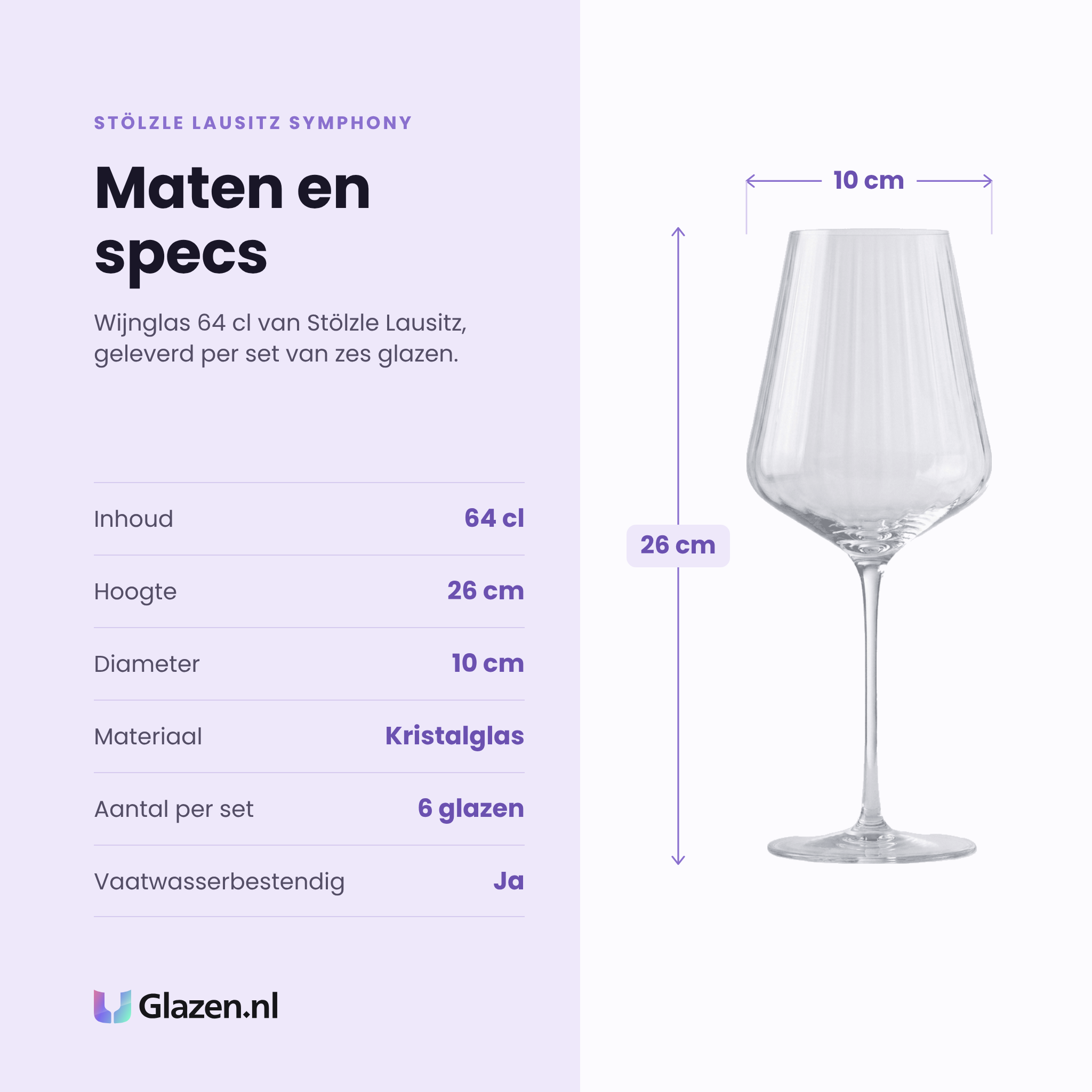 Stölzle Lausitz Symphony wijnglas 64 cl specificaties: inhoud 64 cl, hoogte 26 cm, diameter 10 cm, kristalglas, set van 6