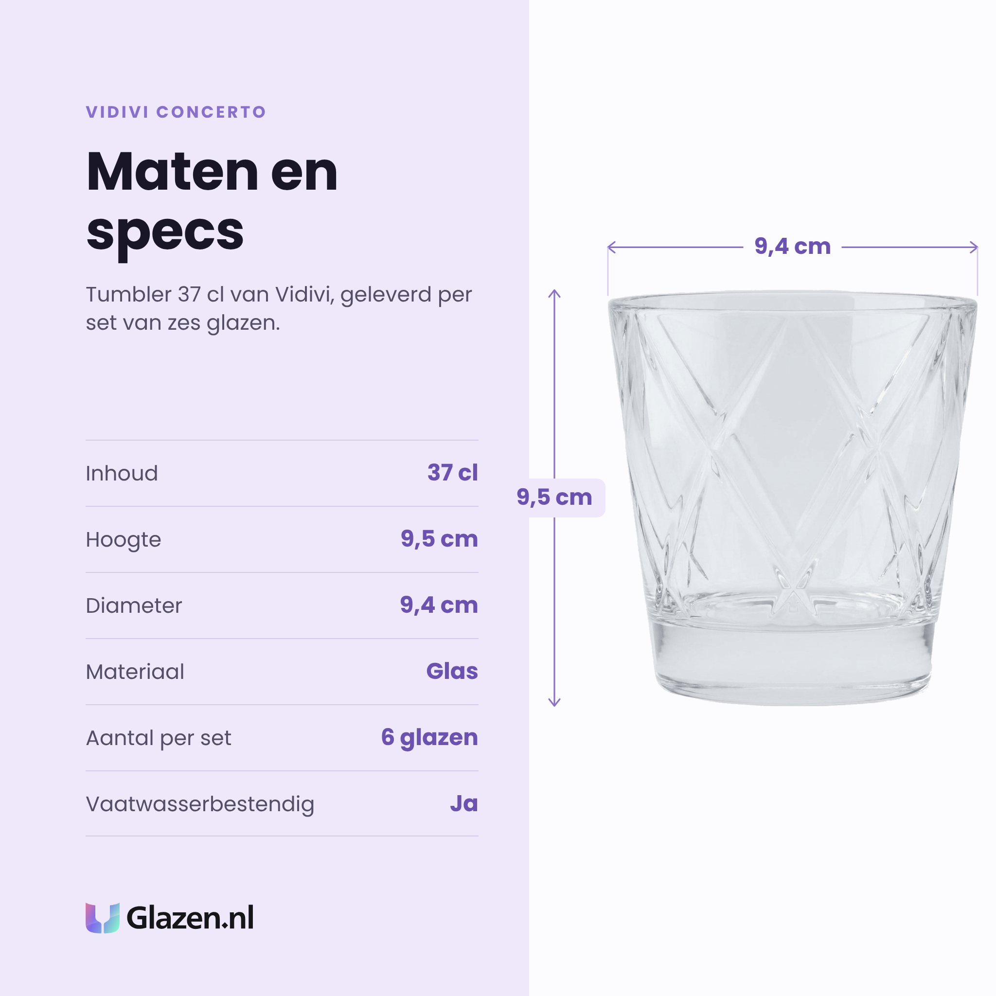 Vidivi Concerto tumbler 37 cl specificaties: inhoud 37 cl, hoogte 9,5 cm, diameter 9,4 cm, glas, set van 6