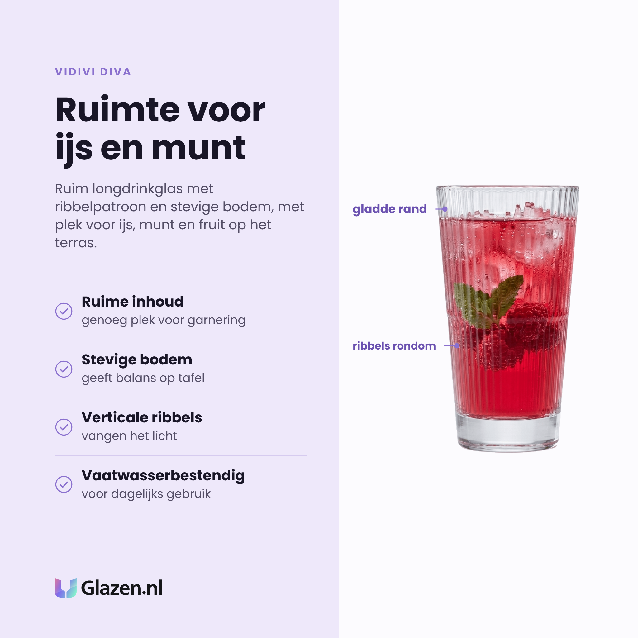 Vidivi Diva longdrinkglas 41 cl eigenschappen: ruime inhoud, stevige bodem, verticale ribbels, vaatwasserbestendig